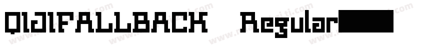 QIJIFALLBACK Regular字体转换